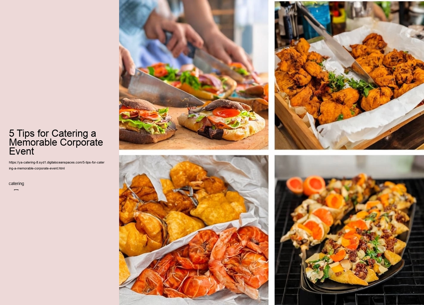 5 Tips for Catering a Memorable Corporate Event